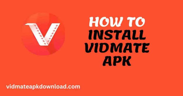 Installing Vidmate Apk on Android – Step-by-step Guide